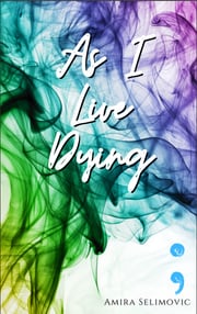 Amira Selimovic DK Security As I Live Dying Novel Book
